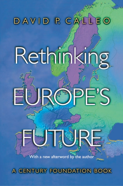 Rethinking Europe's Future