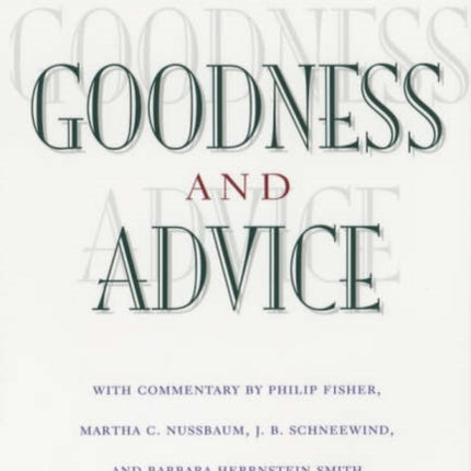 Goodness and Advice