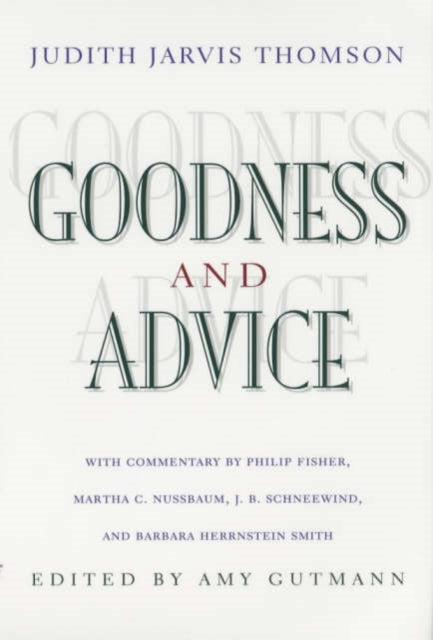 Goodness and Advice