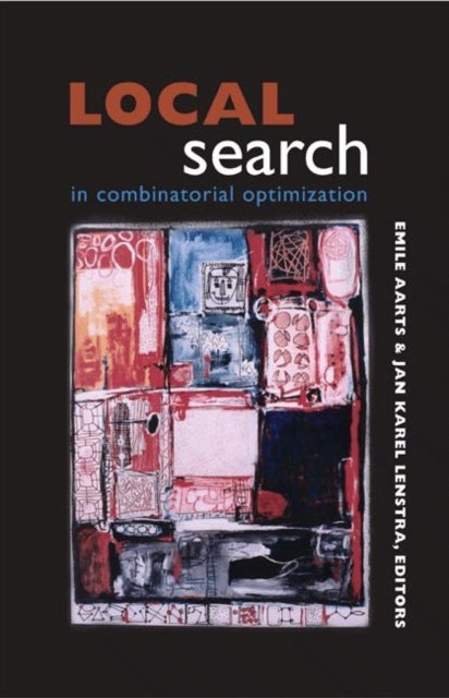 Local Search in Combinatorial Optimization