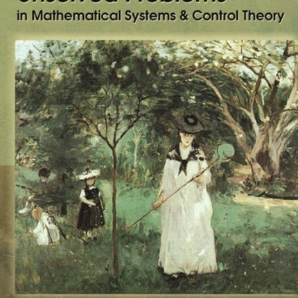 Unsolved Problems in Mathematical Systems and