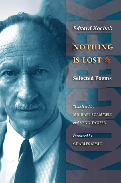 Nothing is Lost: Selected Poems