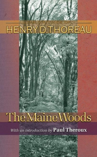 The Maine Woods