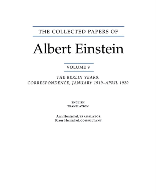 The Collected Papers of Albert Einstein Volume 9. English