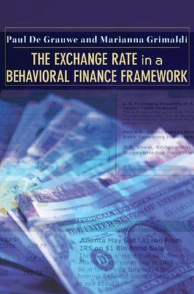 The Exchange Rate in a Behavioral Finance