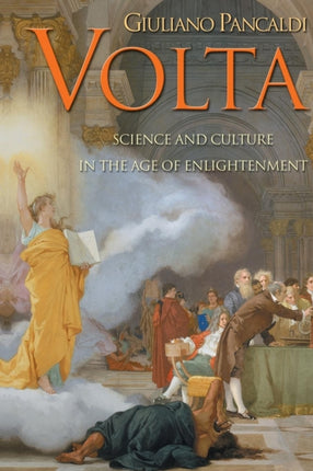 Volta  Science and Culture in the Age of