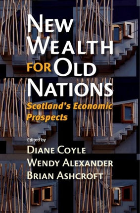 New Wealth for Old Nations: Scotland's Economic Prospects