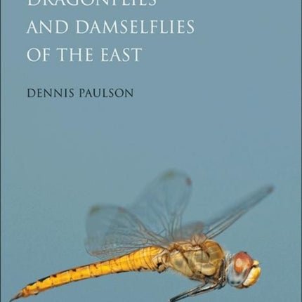 Dragonflies and Damselflies of the East