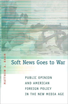 Soft News Goes to War  Public Opinion and