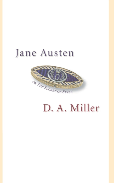 Jane Austen, or The Secret of Style