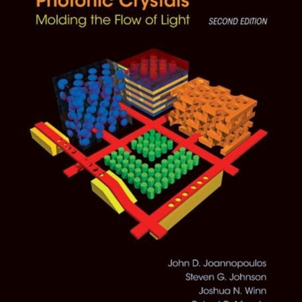 Photonic Crystals: Molding the Flow of Light - Second Edition