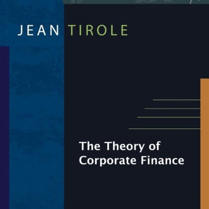 The Theory of Corporate Finance