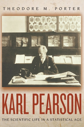 Karl Pearson  The Scientific Life in a