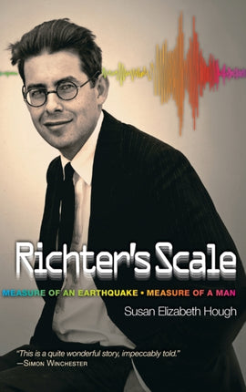 Richter's Scale: Measure of an Earthquake, Measure of a Man