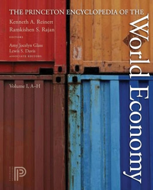 The Princeton Encyclopedia of the World Economy. (Two volume set)