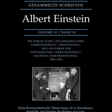 The Collected Papers of Albert Einstein Volume 10