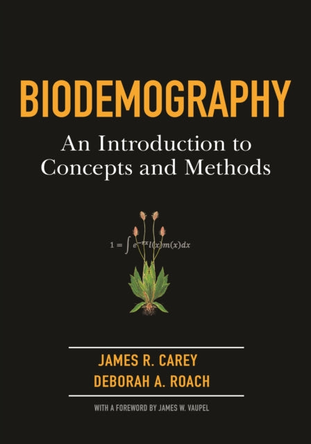 Biodemography: An Introduction to Concepts and Methods