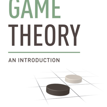 Game Theory: An Introduction