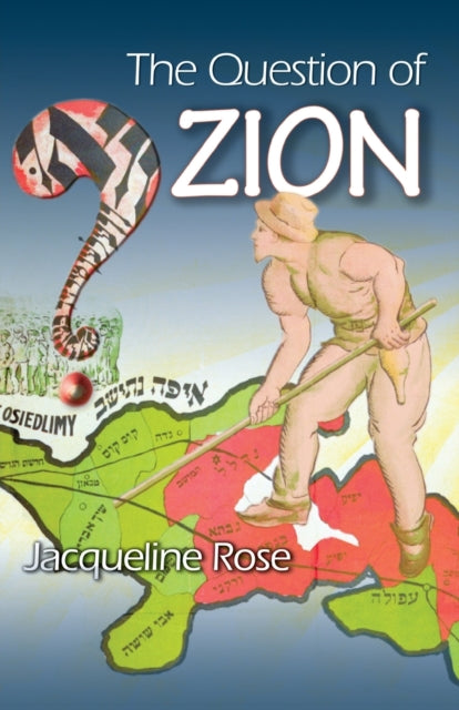 The Question of Zion