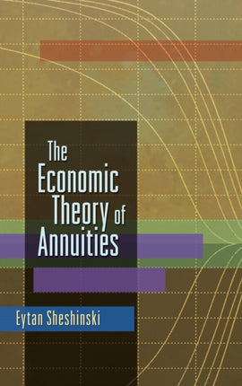 The Economic Theory of Annuities