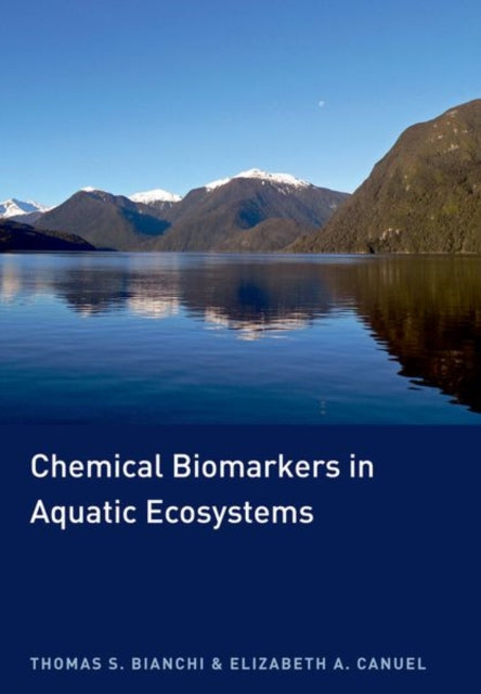 Chemical Biomarkers in Aquatic Ecosystems