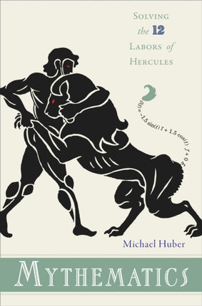 Mythematics  Solving the Twelve Labors of