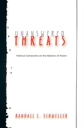 Unanswered Threats  Political Constraints on the