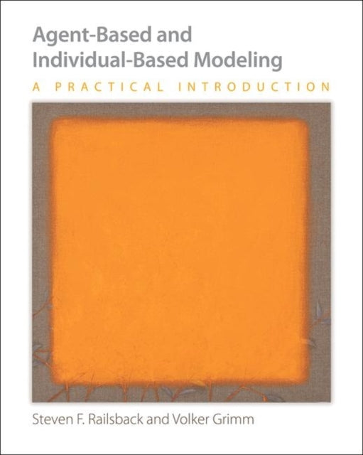 AgentBased and IndividualBased Modeling