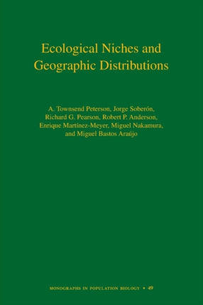 Ecological Niches and Geographic Distributions (MPB-49)