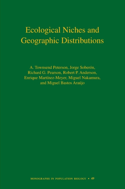 Ecological Niches and Geographic Distributions (MPB-49)