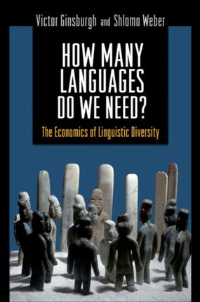 How Many Languages Do We Need  The Economics of