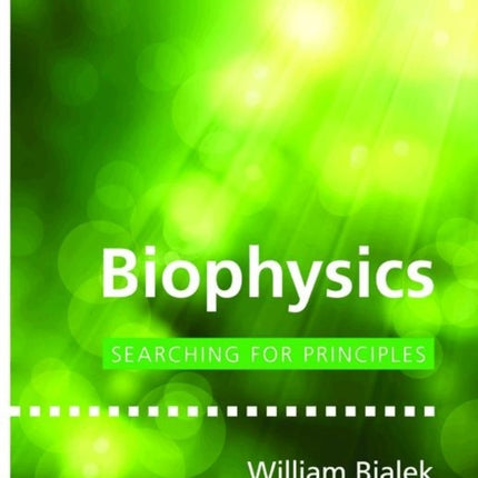 Biophysics: Searching for Principles