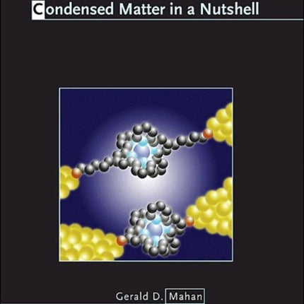 Condensed Matter in a Nutshell