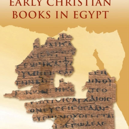 Early Christian Books in Egypt