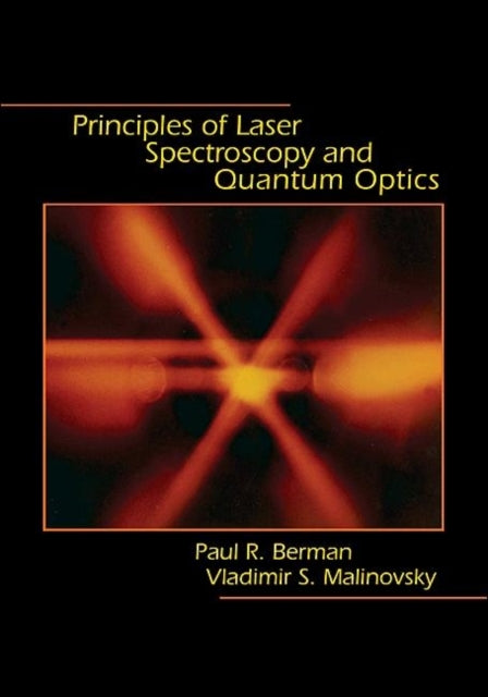 Principles of Laser Spectroscopy and Quantum