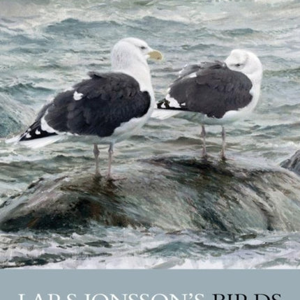 Lars Jonsson's Birds: Paintings from a Near Horizon