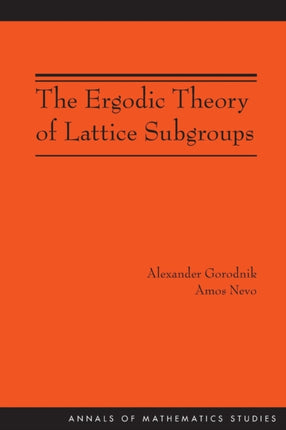 The Ergodic Theory of Lattice Subgroups