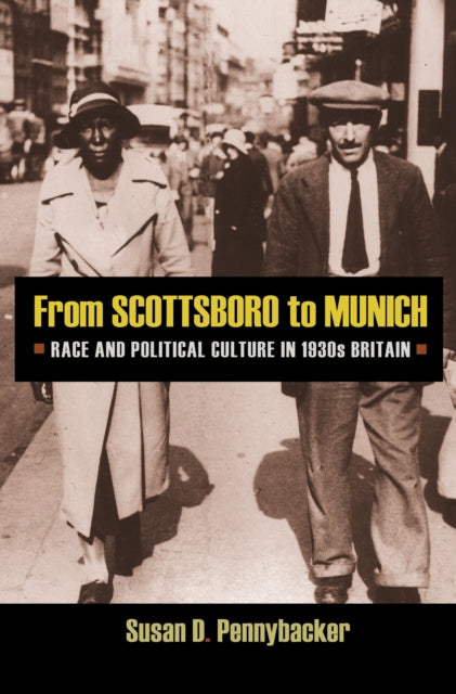 From Scottsboro to Munich  Race and Political