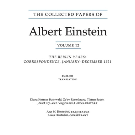 The Collected Papers of Albert Einstein, Volume 12 (English): The Berlin Years: Correspondence, January-December 1921 (English translation supplement)