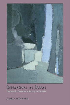 Depression in Japan: Psychiatric Cures for a Society in Distress