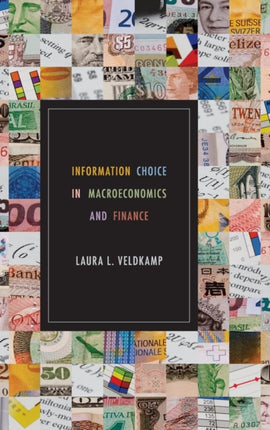 Information Choice in Macroeconomics and Finance