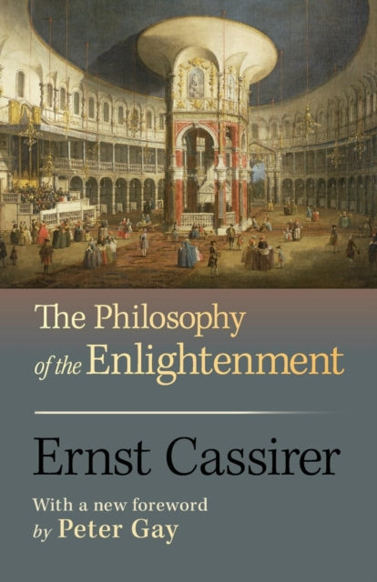 The Philosophy of the Enlightenment: Updated Edition