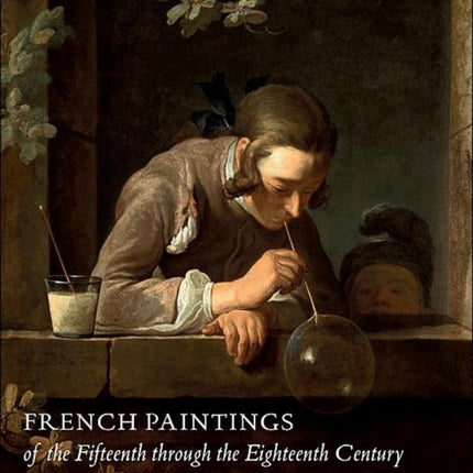 French Paintings of the Fifteenth through the Eighteenth Century