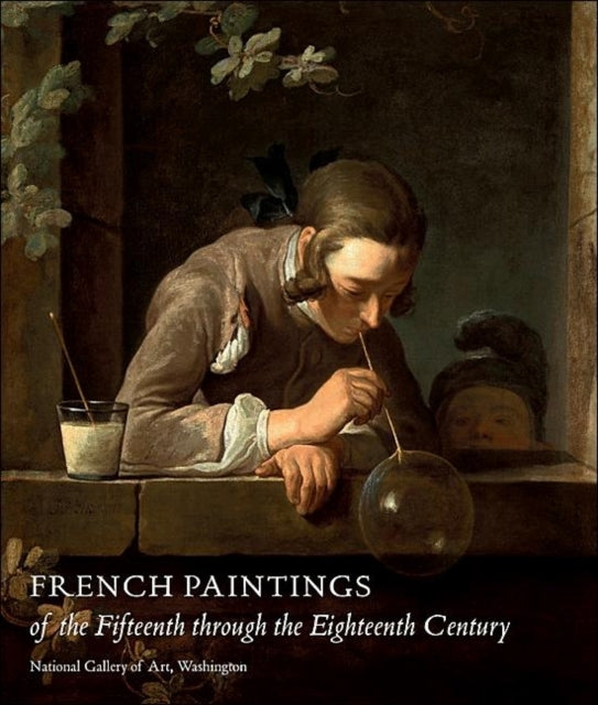 French Paintings of the Fifteenth through the Eighteenth Century