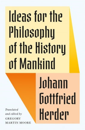 Ideas for the Philosophy of the History of