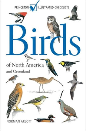 Birds of North America and Greenland Princeton