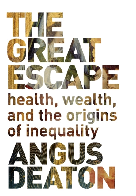 The Great Escape: Health, Wealth, and the Origins of Inequality