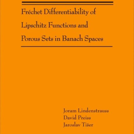 Fréchet Differentiability of Lipschitz Functions and Porous Sets in Banach Spaces (AM-179)