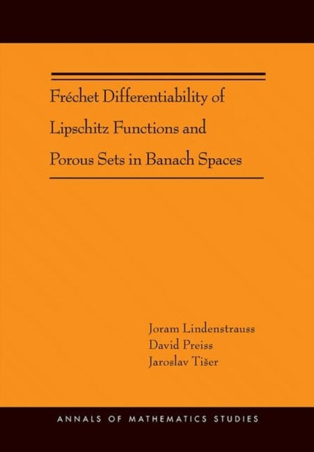 Fréchet Differentiability of Lipschitz Functions and Porous Sets in Banach Spaces (AM-179)