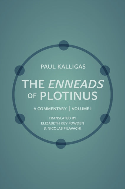 The Enneads of Plotinus Volume 1